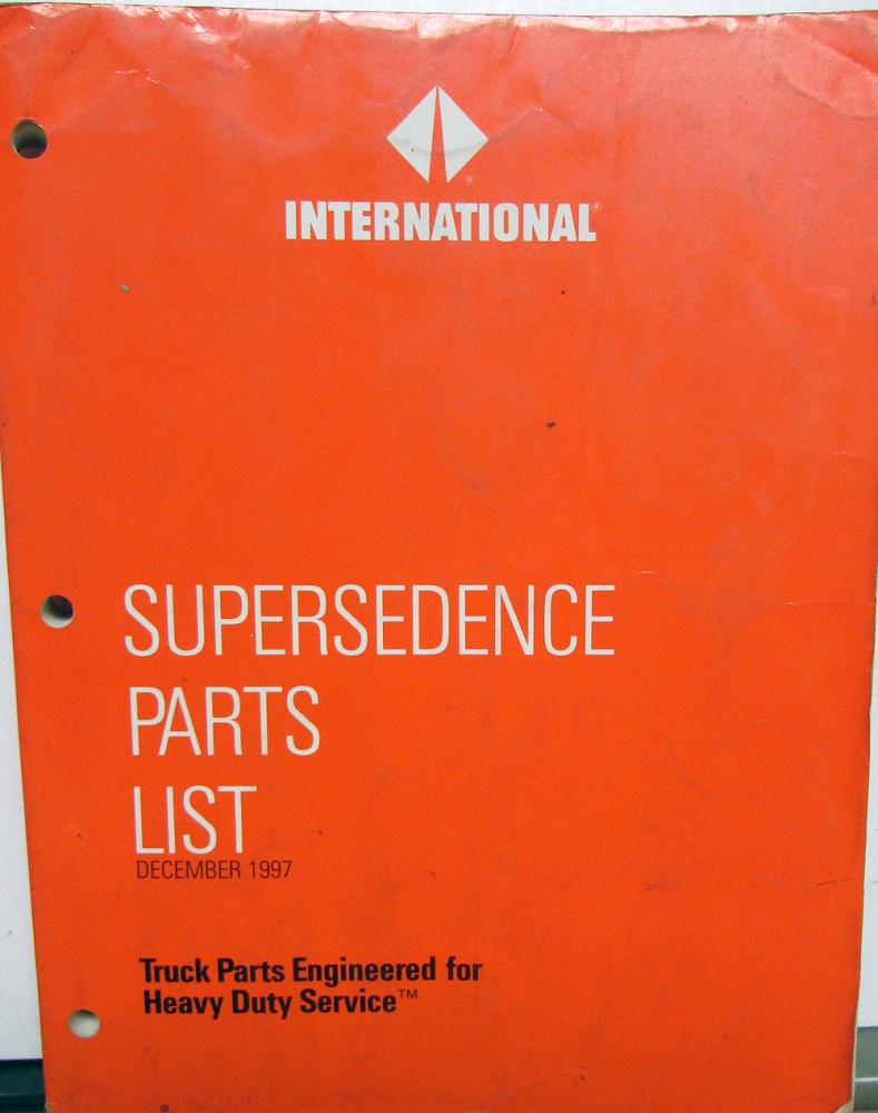 1992-1997 International Truck Dealer Supersedence Parts List 12/97
