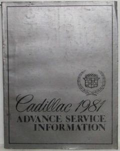 1981 Cadillac Deville Eldorado Fleetwood Advance Service Shop Repair Manual