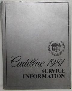 1981 Cadillac Deville Fleetwood Eldorado Service Shop Repair Manual