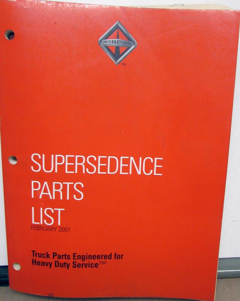 1997-2001 International Truck Dealer Supersedence Parts List 2/01