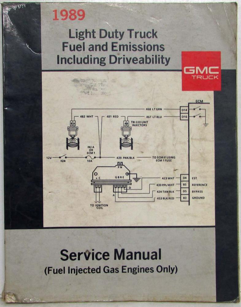 1989 GMC Light Duty Truck Fuel & Emissions Service Manual Driveability FI Gas