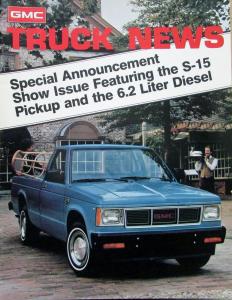 1981 GMC Truck News 1982 S 15 Pickup 6.2 Liter Diesel Aug Vol 46 No 4 Original