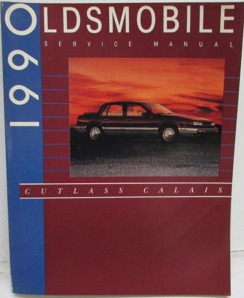1990 Oldsmobile Cutlass Calais Service Shop Repair Manual