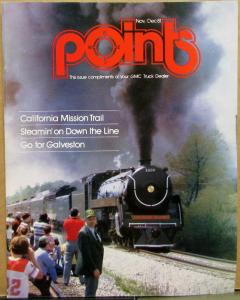 1981 GMC Points Magazine Nov/Dec Issue CA Mission Trail Steam RR Galveston Orig