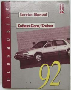 1992 Oldsmobile Cutlass Ciera and Cutlass Cruiser Service Shop Repair Manual