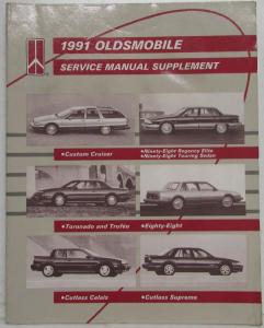 1991 Oldsmobile Service Manual Supplement - 98 88 Toronado Trofeo Calais Supreme