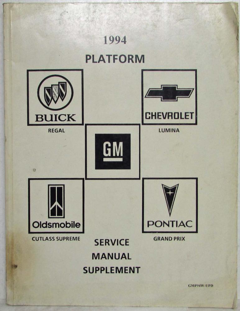 1994 Buick Chevy Olds Pontiac Service Shop Repair Manual Supplement