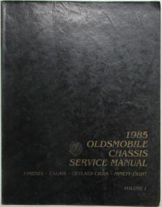 1985 Oldsmobile Chassis Service Manual - Firenza Calais Cutlass 98 - 2 Vol Set