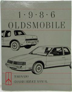 1986 Oldsmobile Toronado Chassis Service Shop Manual