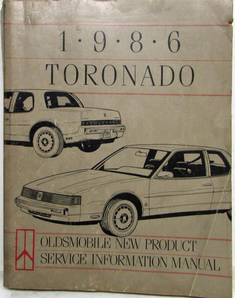 1986 Oldsmobile Toronado New Product Service Information Manual