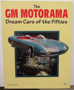 1950-1959 The GM Motorama Dream Cars Of The Fifties