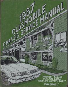 1987 Oldsmobile Chassis Service Manual - Firenza Calais Ciera 88 98 - 2 Vol Set