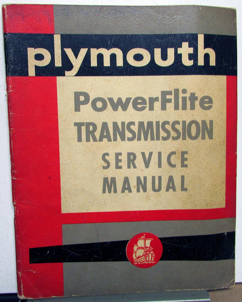 1954 Plymouth Dealer PowerFlite Transmission Service Shop Manual Orig