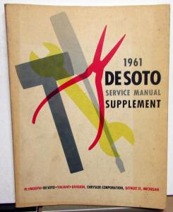 1961 DeSoto Dealer Service Shop Repair Manual Supplement RS-1 Original