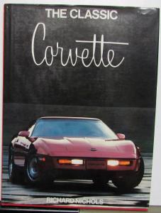1953-1984 The Classic Corvette Reference Book Original