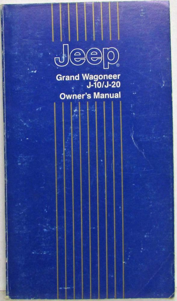 1988 Jeep Grand Wagoneer J10/J20 Truck Owners Manual