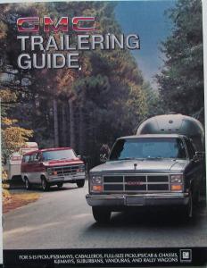 1984 GMC Trailering Guide Pickup Trucks Vans Wagons & More Sale Brochure Orig