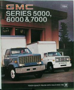 1984 GMC Series 5000 6000 7000 Trucks Top Kick Sales Brochure Original