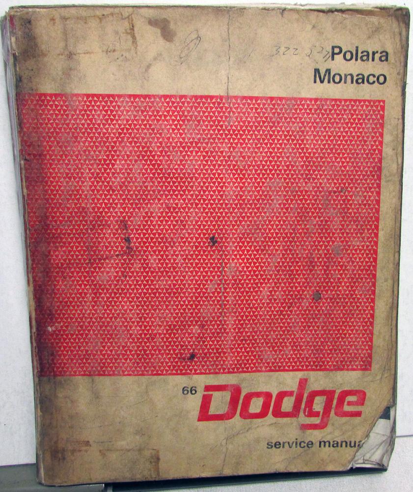 1966 Dodge Polara Monaco Dealer Service Shop Repair Manual Original