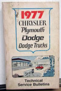 1977 Chrysler Plymouth Dodge Dealer Cars & Trucks Technical Service Bulletins