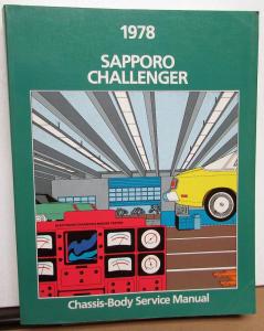 1978 Dodge Challenger & Plymouth Sapporo Dealer Service Shop Repair Manual Orig
