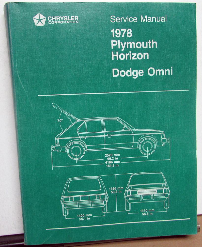 1978 Dodge Omni & Plymouth Horizon Service Shop Repair Manual Original
