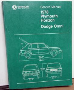 1978 Dodge Omni & Plymouth Horizon Service Shop Repair Manual Original