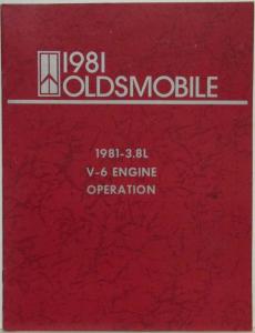 1981 Oldsmobile 3.8L V-6 Engine Operation Bulletin Manual