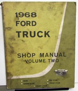 1968 Ford Truck Service Shop Manual - Volume Two