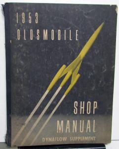 1953 Oldsmobile Service Shop Repair Manual Dynaflow Supplement