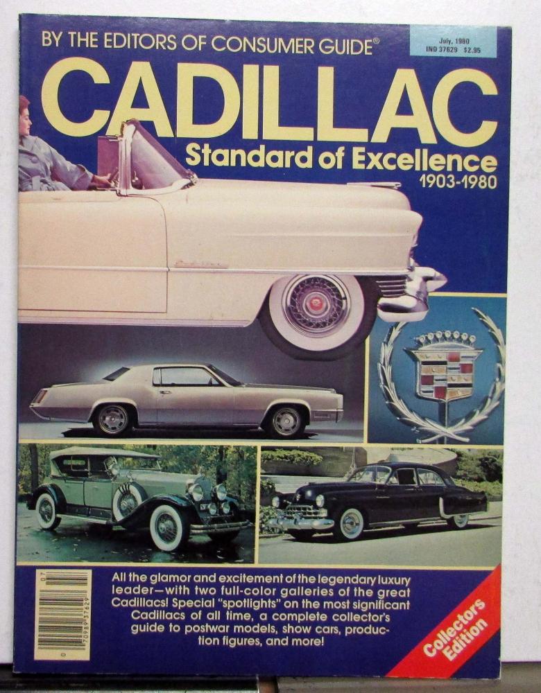1903-1980 Cadillac Standard Of Excellence