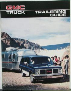 1986 GMC Truck CANADIAN Trailering Guide Vans Pickups Jimmy Suburban Original