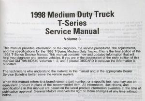 1998 GMC Chevrolet Medium Duty Truck T Series Service Shop Repair Manual - 3 Vol