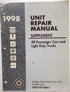 1998 Chevy Pontiac Olds Buick Cadillac GMC Unit Repair Manual Supplement
