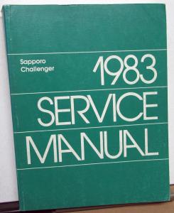 1983 Dodge Plymouth Sapporo Challenger Dealer Service Shop Repair Manual