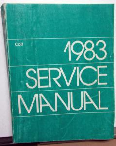 1983 Dodge Colt Dealer Service Shop Repair Manual Sub-Compact