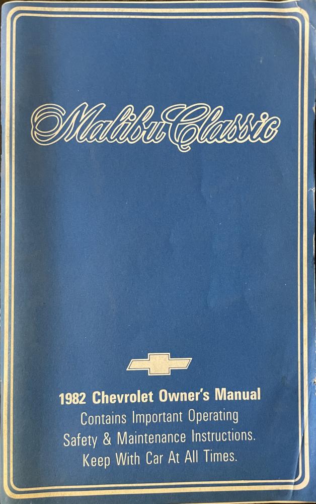 1982 Chevrolet Malibu Classic Owners Manual