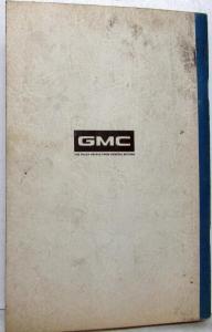 1974 GMC 4500 thru 8500 Owners and Drivers Manual Except Buses - Gasoline