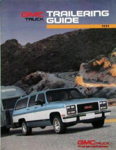 1991 GMC Truck Trailering Guide Pickup Van Jimmy Suburban Sales Brochure Orig