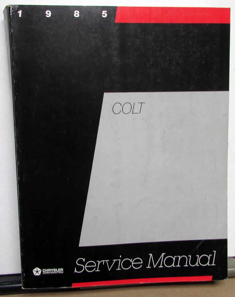 1985 Dodge Colt Dealer Service Shop Repair Manual Sub-Compact