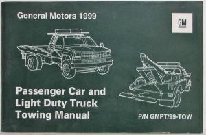 1999 General Motors Passenger Car and Light Truck Towing Instructions Manual