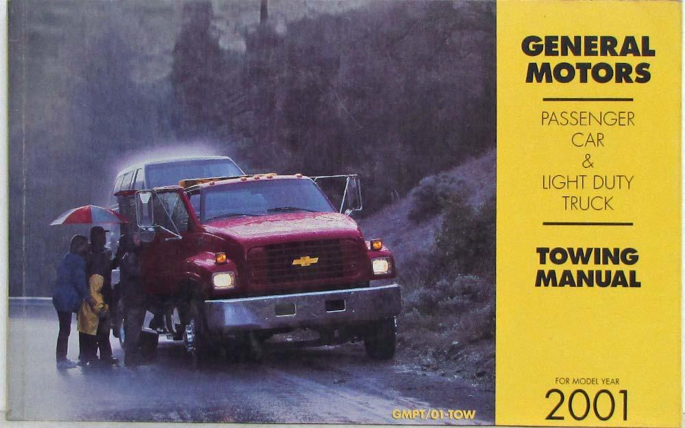 2001 General Motors Passenger Car and Light Truck Towing Instructions Manual