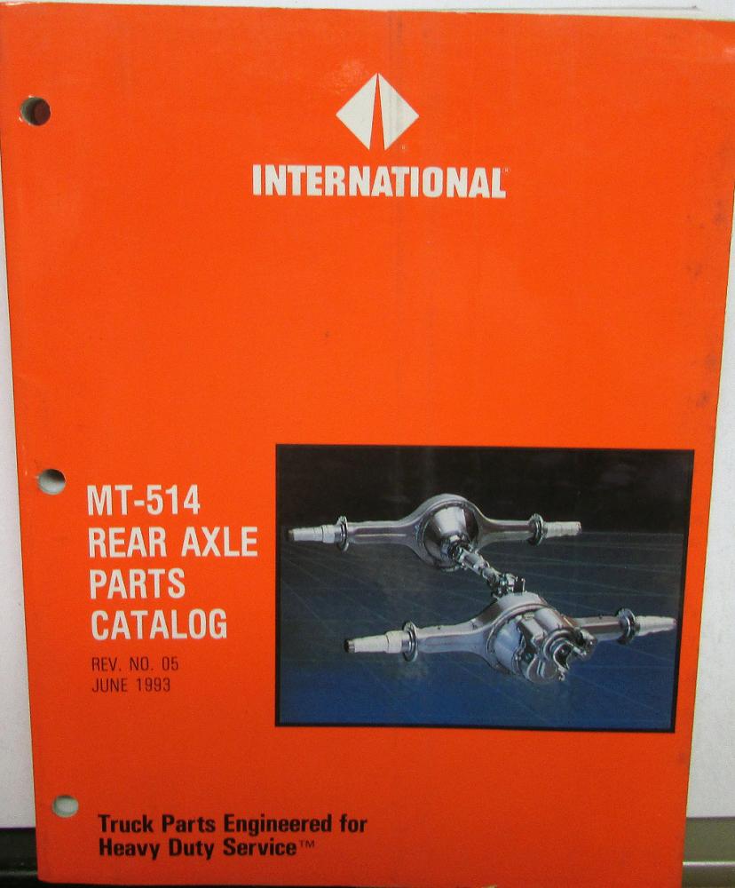International Truck MT-514 Rear Parts Catalog Clark Dana Eaton Rockwell