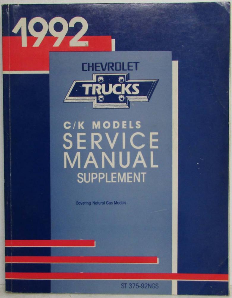 1992 Chevrolet C/K Service Shop Repair Manual Supplement - Natural Gas Powered
