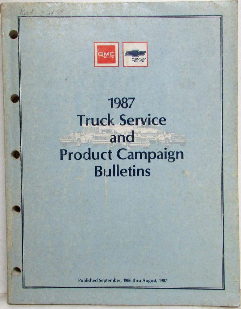 1987 GMC and Chevrolet Truck Service and Product Campaign Bulletins