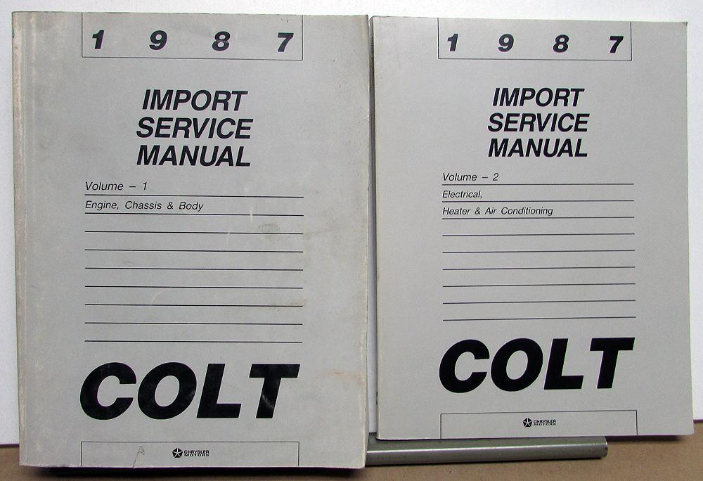 1987 Dodge Colt Dealer Service Shop Repair Manual Set Volumes 1 & 2