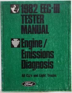 1982 Ford Cars & Light Truck EEC-III Tester Manual - Engine/Emissions Diagnosis