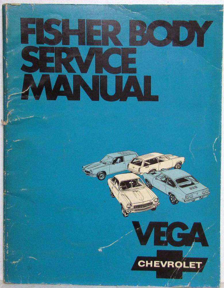 1971 Chevrolet Vega Fisher Body Service Manual