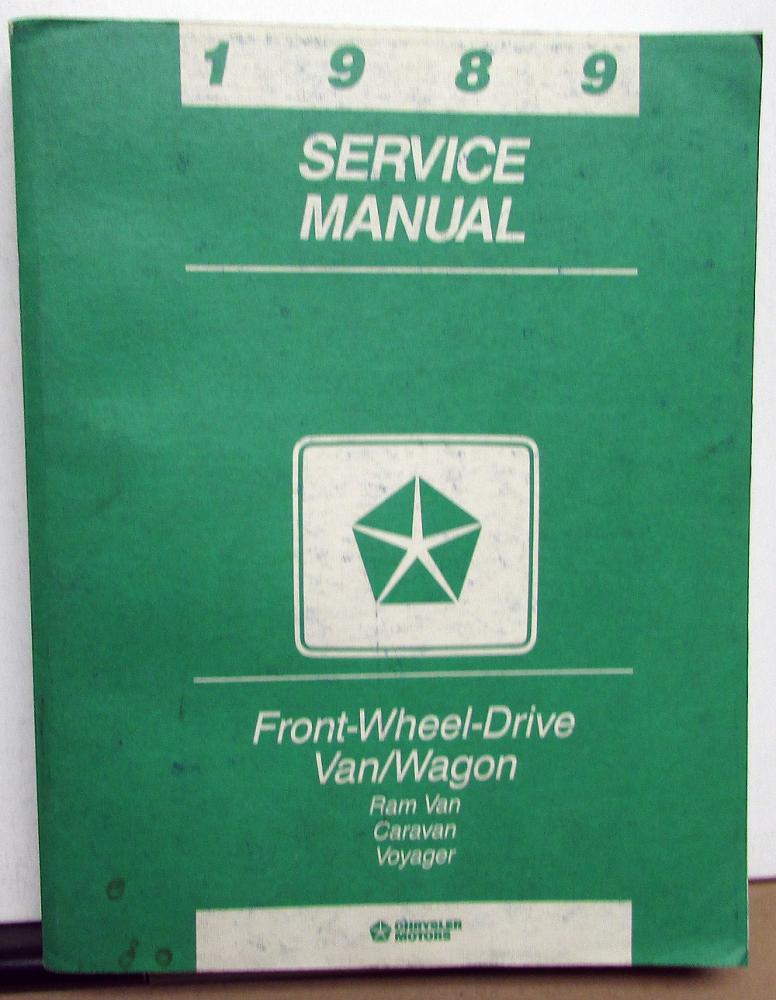 1989 Dodge Caravan & Plymouth Voyager Dealer Service Shop Repair Manual