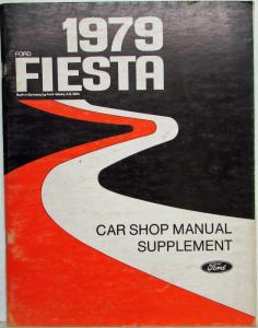 1979 Ford Fiesta Service Shop Repair Manual Supplement